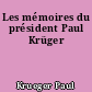 Les mémoires du président Paul Krüger
