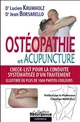 Ostéophatie et acupuncture : check-list pour la conduite systématisée d'un traitement