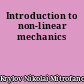 Introduction to non-linear mechanics