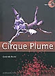Cirque Plume : entretien avec Bernard Kudlak