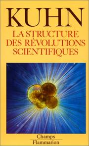 La 	structure des révolutions scientifiques