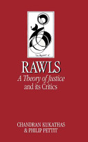 Rawls : "A theory of justice" and its critics