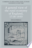 A general view of the rural economy of England, 1538-1840