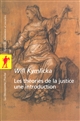 Les théories de la justice : une introduction : libéraux, utilitaristes, libertariens, marxistes, communautariens, féministes...