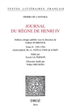 Journal du règne de Henri IV : Tome II : 1592-1594 (transcription Ms. fr. 10299 de la BnF et 25004 de la BnF)
