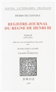 Registre-journal du règne de Henri III : Tome III : 1579-1581