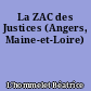 La ZAC des Justices (Angers, Maine-et-Loire)