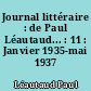 Journal littéraire : de Paul Léautaud... : 11 : Janvier 1935-mai 1937