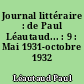 Journal littéraire : de Paul Léautaud... : 9 : Mai 1931-octobre 1932