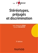 Stéréotypes, préjugés et discrimination