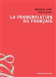 La 	prononciation du français