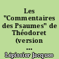 Les "Commentaires des Psaumes" de Théodoret (version slave) : étude linguistique et philologique