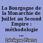 La Bourgogne de la Monarchie de Juillet au Second Empire : méthodologie et statistiques