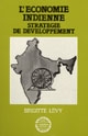 L'économie indienne : stratégie du développement