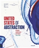 United States of abstraction : artistes américains en France, 1946-1964