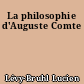 La philosophie d'Auguste Comte