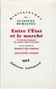 Entre l'État et le marché : l'économie française des années 1880 à nos jours