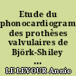 Etude du phonocardiogramme des prothèses valvulaires de Björk-Shiley chez 84 opérés.