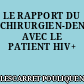 LE RAPPORT DU CHIRURGIEN-DENTISTE AVEC LE PATIENT HIV+