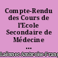 Compte-Rendu des Cours de l'Ecole Secondaire de Médecine etablie dans l'Hotel-Dieu de Nantes Discours du 1er septembre 1829