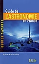 Guide de l'astronomie en France