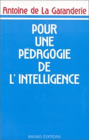 Pour une pédagogie de l'intelligence : phénoménologie et pédagogie