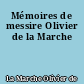 Mémoires de messire Olivier de la Marche