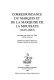 Correspondance du marquis et de la marquise De La Moussaye (1619-1663)