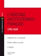 L'héritage institutionnel français : 1789-1958