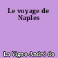 Le voyage de Naples