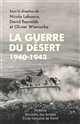 La guerre du désert : 1940-1943