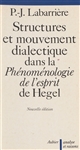 Structures et mouvement dialectique dans la " Phénoménologie de l'esprit " de Hegel