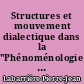 Structures et mouvement dialectique dans la "Phénoménologie de l'esprit" de Hegel