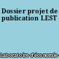 Dossier projet de publication LEST