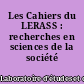 Les Cahiers du LERASS : recherches en sciences de la société
