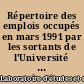 Répertoire des emplois occupés en mars 1991 par les sortants de l'Université de Nantes