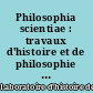 Philosophia scientiae : travaux d'histoire et de philosophie des sciences : = Studien zur Wissenschaftsgeschichte und -philosophie