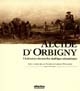 Alcide d'Orbigny : à la découverte des nouvelles républiques sud-américaines