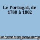 Le Portugal, de 1780 à 1802