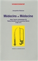 Médecins et médecine dans l'oeuvre romanesque de Tobias Smollett et de Laurence Sterne : 1748-1771