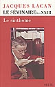 Le séminaire de Jacques Lacan : [Livre XXIII : Le sinthome] : [1975-1976]