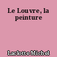 Le Louvre, la peinture