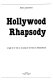 Hollywood rhapsody : l'âge d'or de la musique de film à Hollywood