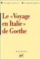 [Le "]Voyage en Italie" de Goethe