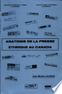 Anatomie de la presse ethnique au Canada