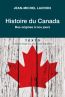 Histoire du Canada : Des origines à nos jours