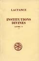 Institutions divines : Livre V : Tome II
