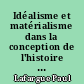 Idéalisme et matérialisme dans la conception de l'histoire : conférence de Jean Jaurès et réponse de Paul Lafargue