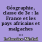 Géographie, classe de 3e : la France et les pays africains et malgaches d'expression française