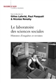 Le laboratoire des sciences sociales : histoires d'enquêtes et revisites